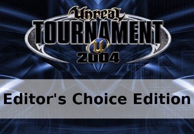 Unreal Tournament 2004: Editor's Choice издание Steam Подарок