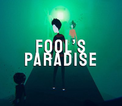 Fool's Paradise Steam Ключ