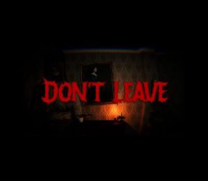 Don't Leave PC Steam Ключ