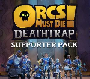 Orcs Must Die! Deathtrap - Supporter Pack DLC EU (without DE) PS5 Ключ