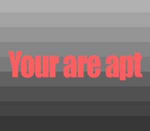 You are apt Steam Ключ
