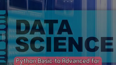 Python Basic to Advanced for Data Science – Complete Online Course John Academy Code