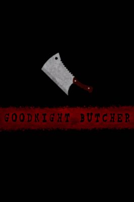 Goodnight Butcher EU PC Steam Ключ