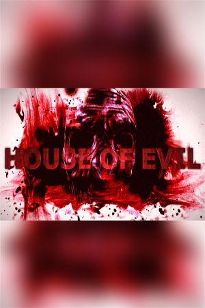 House of Evil Steam CD Key