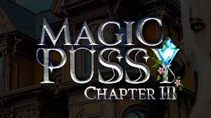Magic Pussy: Chapter 3 PC Steam Аккаунт