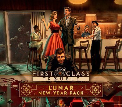 First Class Trouble - Lunar New Year Pack DLC Steam Ключ