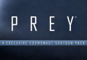 Prey + Cosmonaut Shotgun Pack DLC Steam Ключ