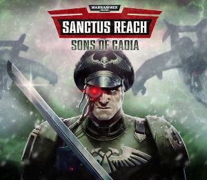 Warhammer 40,000: Sanctus Reach - Sons of Cadia DLC RU VPN Activated Steam Ключ