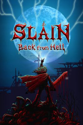 Slain: Back from Hell EU PC Steam Ключ