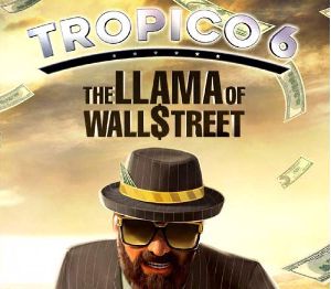 Tropico 6 - The Llama of Wall Street DLC Steam Ключ