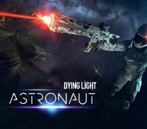 Dying Light - Astronaut Набор DLC Steam Ключ