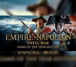 Empire and Napoleon Total War Коллекция - Game of the Year EU PC Steam Ключ