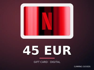 Netflix EU — 45 EUR