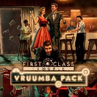 First Class Trouble - Vruumba Pack DLC Steam Ключ