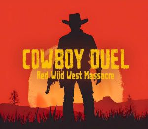 Cowboy Duel: Red Wild West Massacre PS4 Аккаунт