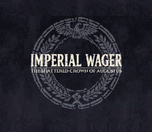 Imperial Wager: The Shattered Crown of Augustus PC Steam CD Key