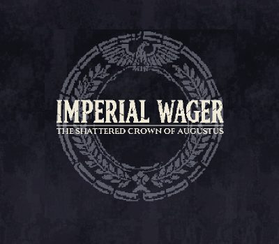 Imperial Wager: The Shattered Crown of Augustus PC Steam Ключ