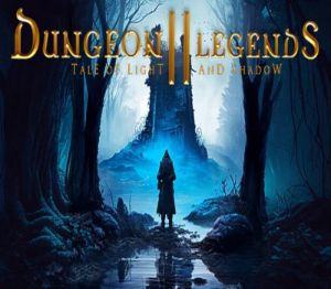 Dungeon Legends 2: Tale of Light and Shadow Steam Ключ