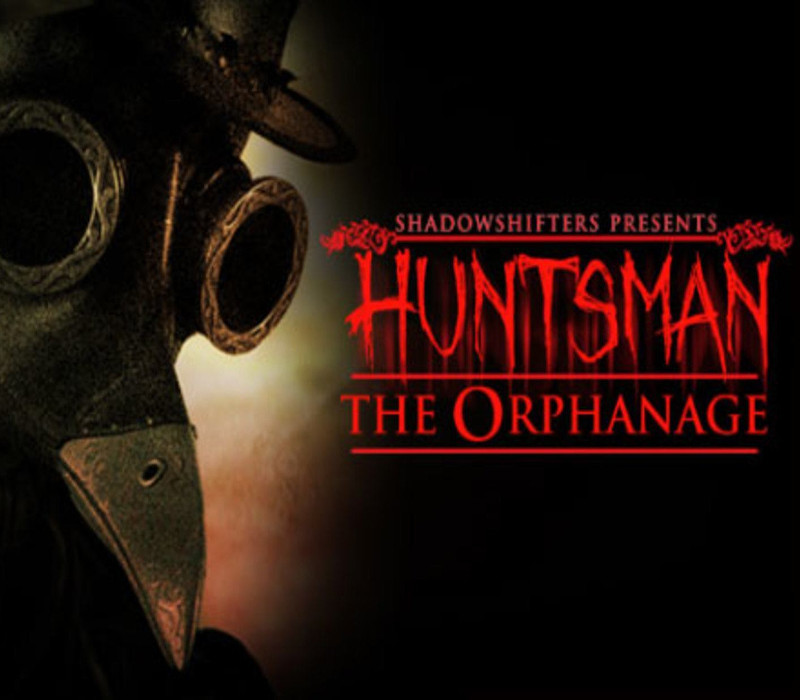 Huntsman: The Orphanage Steam Ключ