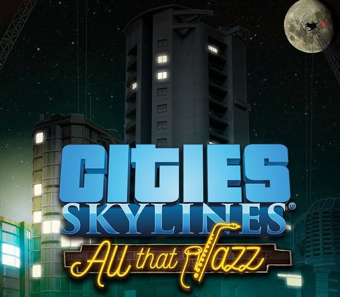Cities: Skylines - All That Jazz DLC EMEA Steam Ключ
