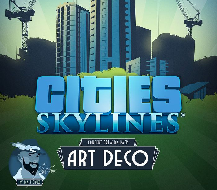 Cities: Skylines - Content Creator Pack: Art Deco DLC Steam Ключ