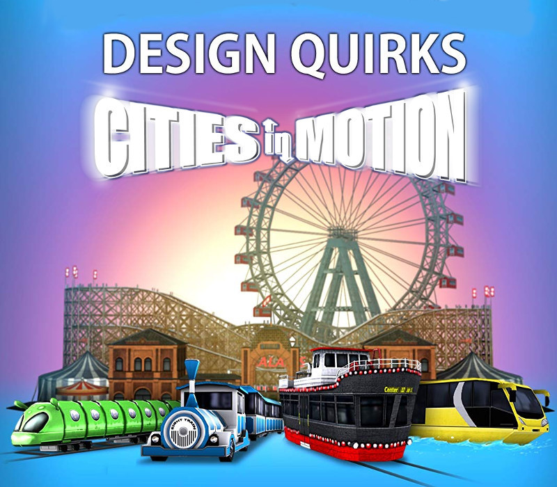 Cities in Motion - Design Quirks DLC Steam Ключ