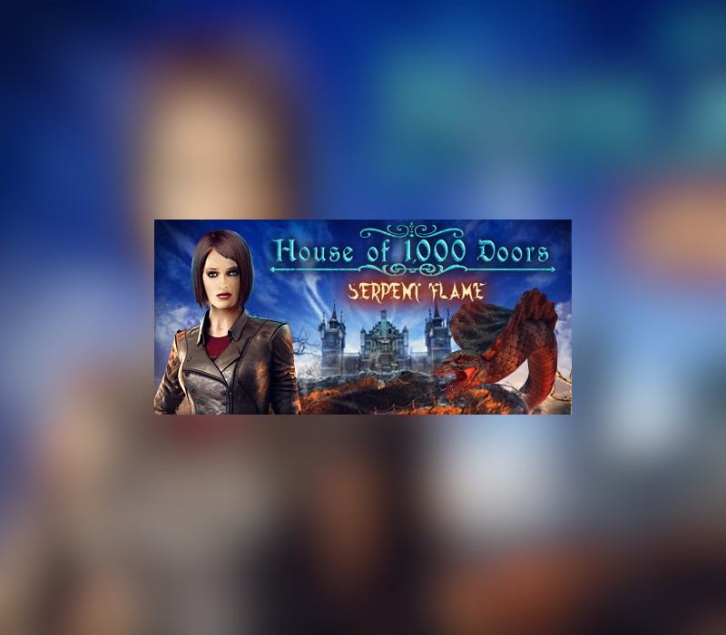 House of 1000 Doors: Serpent Flame Steam Ключ