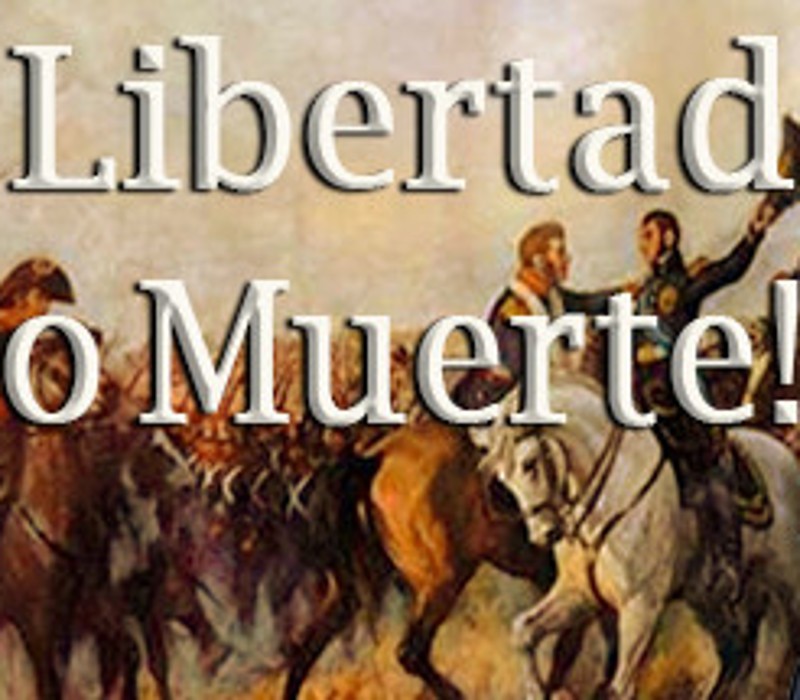 Libertad o Muerte! Steam Ключ