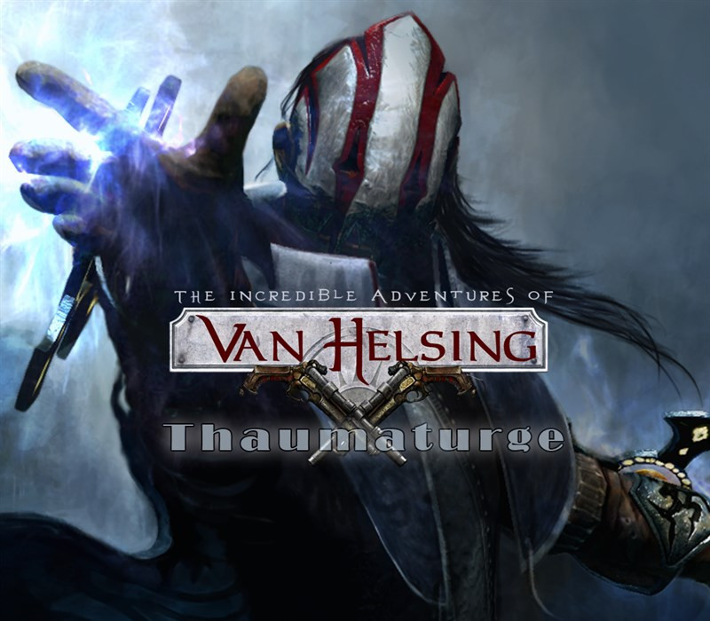 The Incredible Adventures of Van Helsing - Thaumaturge DLC Steam Ключ