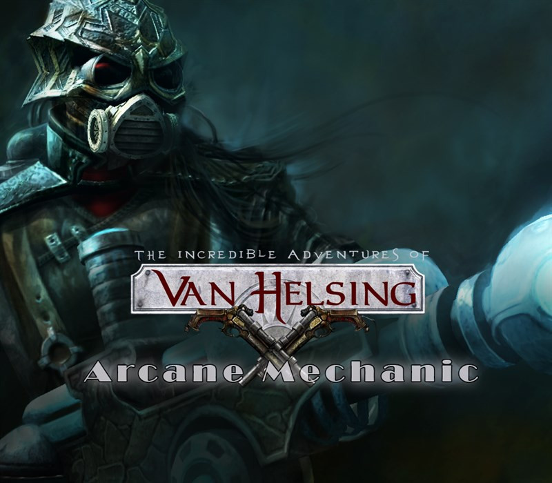 The Incredible Adventures of Van Helsing - Arcane Mechanic DLC Steam Ключ