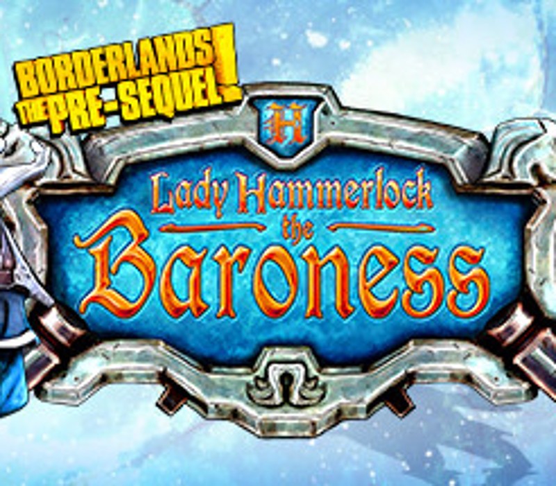 Borderlands: The Pre-Sequel - Lady Hammerlock the Baroness Pack DLC PC Steam Ключ (MAC OS X)