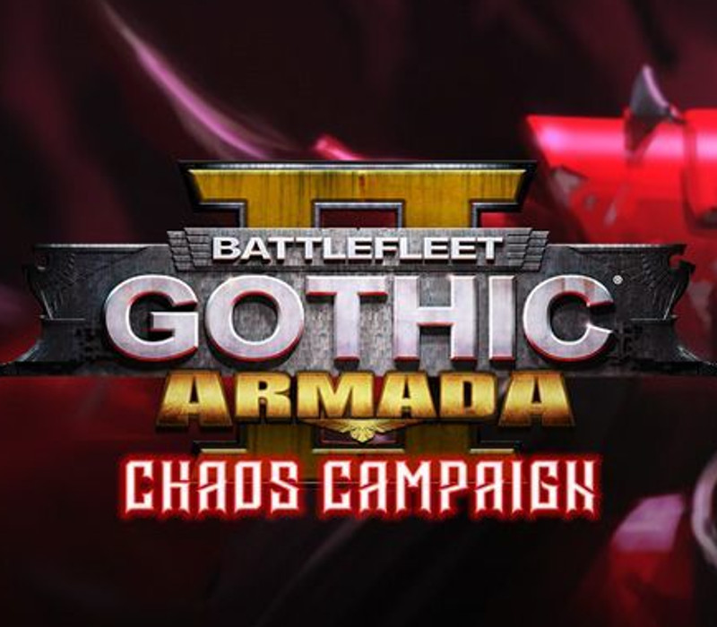 Battlefleet Gothic: Armada 2 - Chaos Campaign Дополнение EU PC Steam Ключ