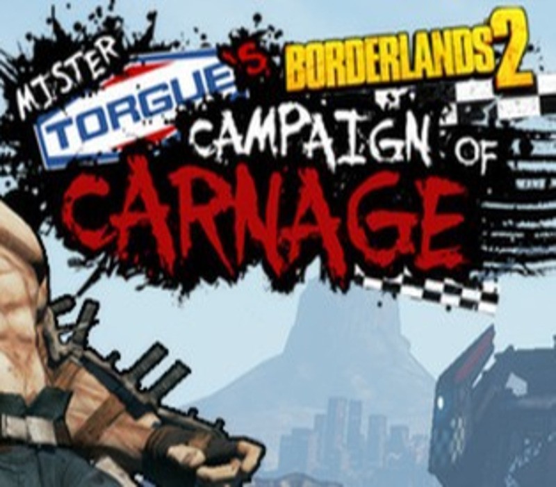 Borderlands 2 - Mr. Torgue's Campaign of Carnage DLC PC Steam Ключ