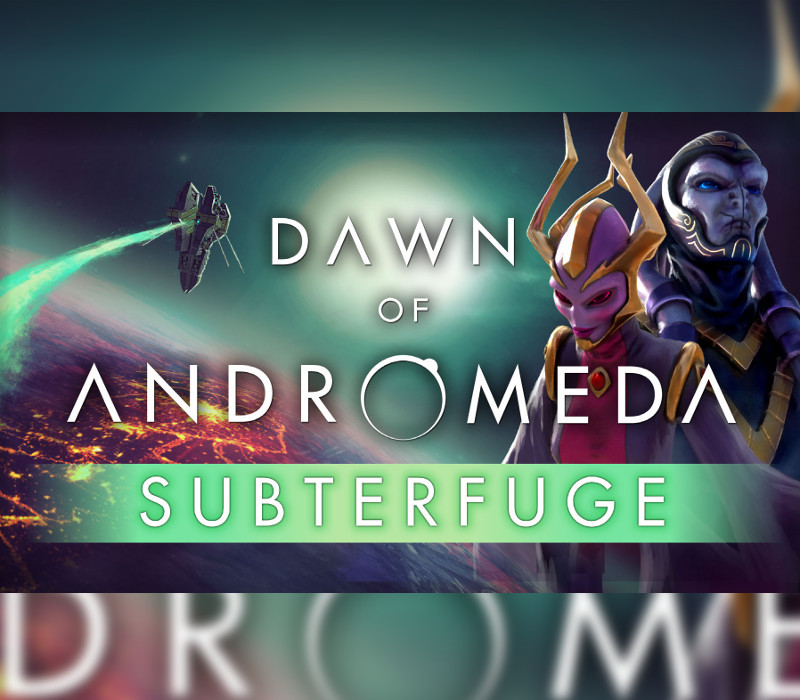 Dawn of Andromeda + Subterfuge DLC Steam Ключ