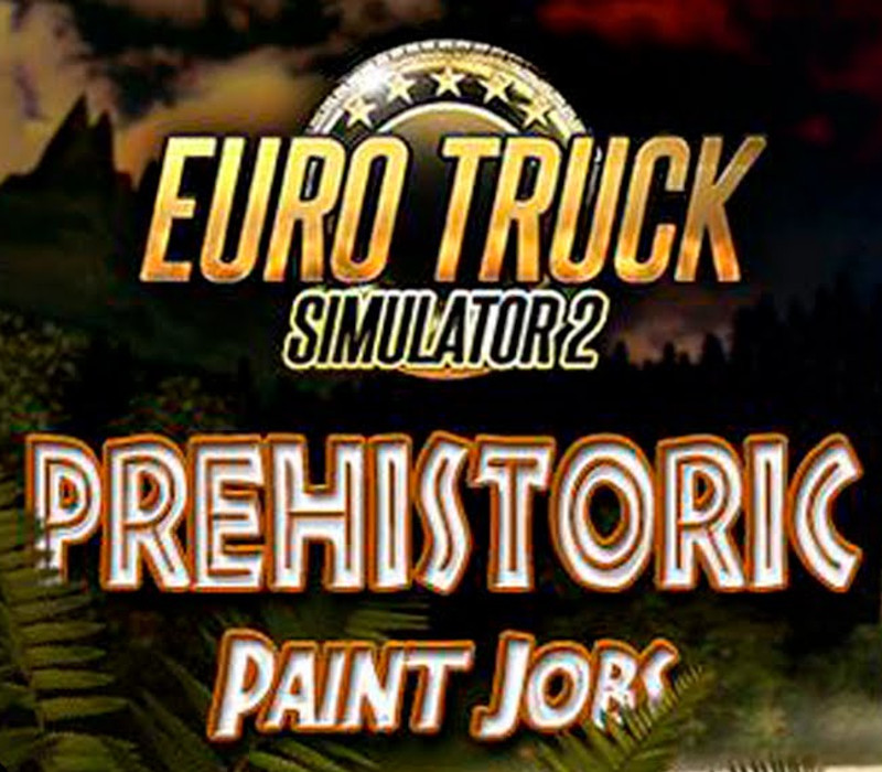 Euro Truck Simulator 2 - Prehistoric Paint Jobs Pack DLC Steam Ключ