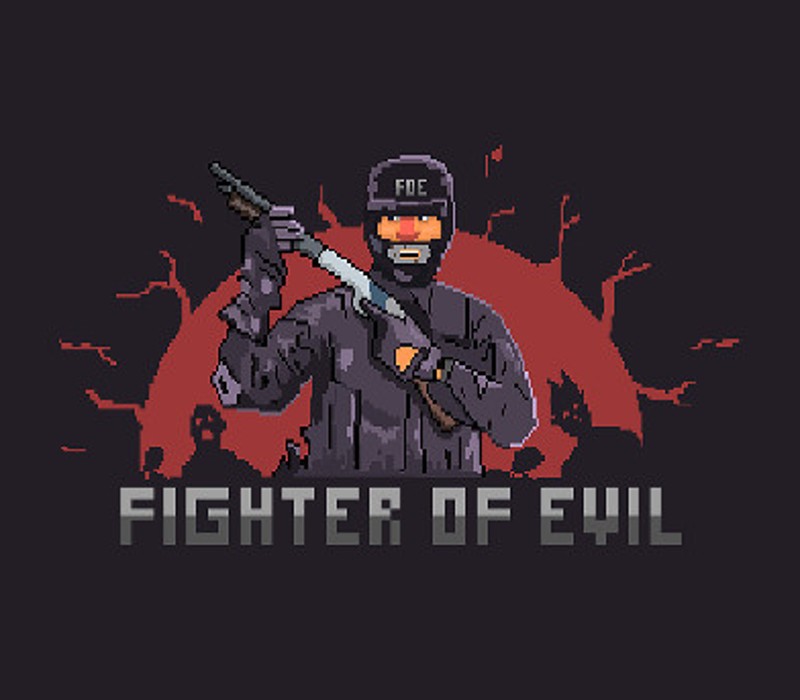 Fighter of Evil Steam Ключ