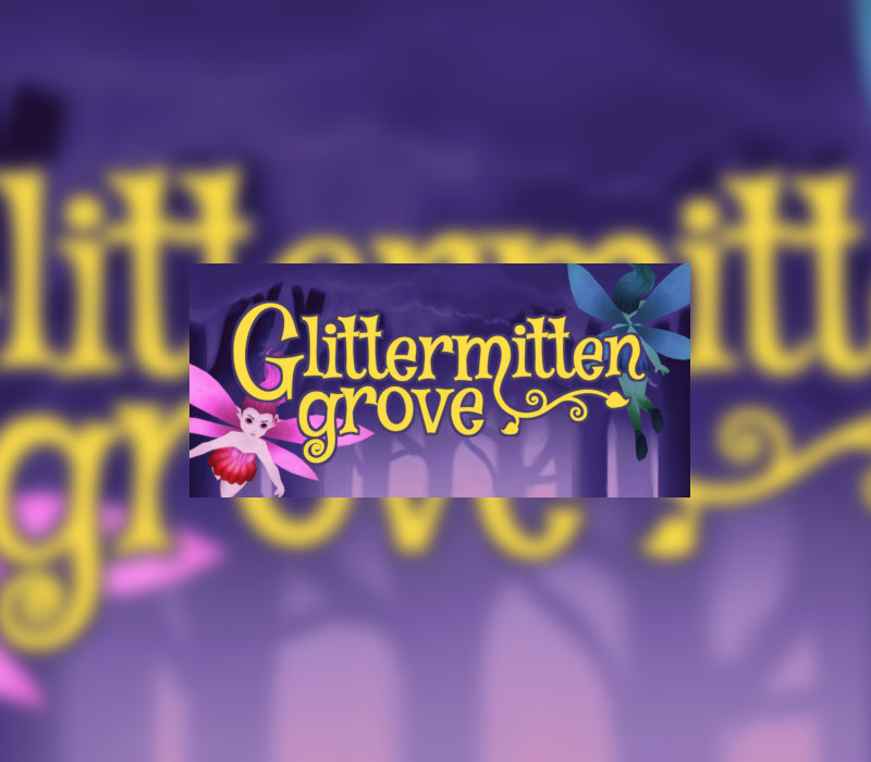 Glittermitten Grove Steam Ключ