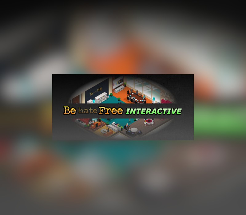 Be hate Free: Interactive Steam Ключ