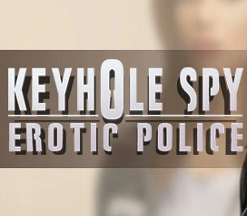 Keyhole Spy: Erotic Police Steam Ключ