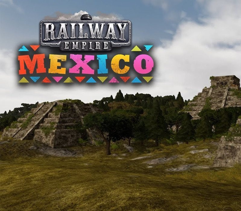 Railway Empire - Mexico DLC CN VPN Activated Steam Ключ