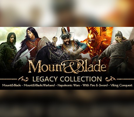 Mount & Blade Legacy Коллекция Steam Gift
