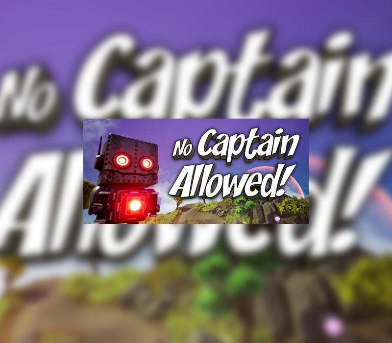 No Captain Allowed! Steam Ключ