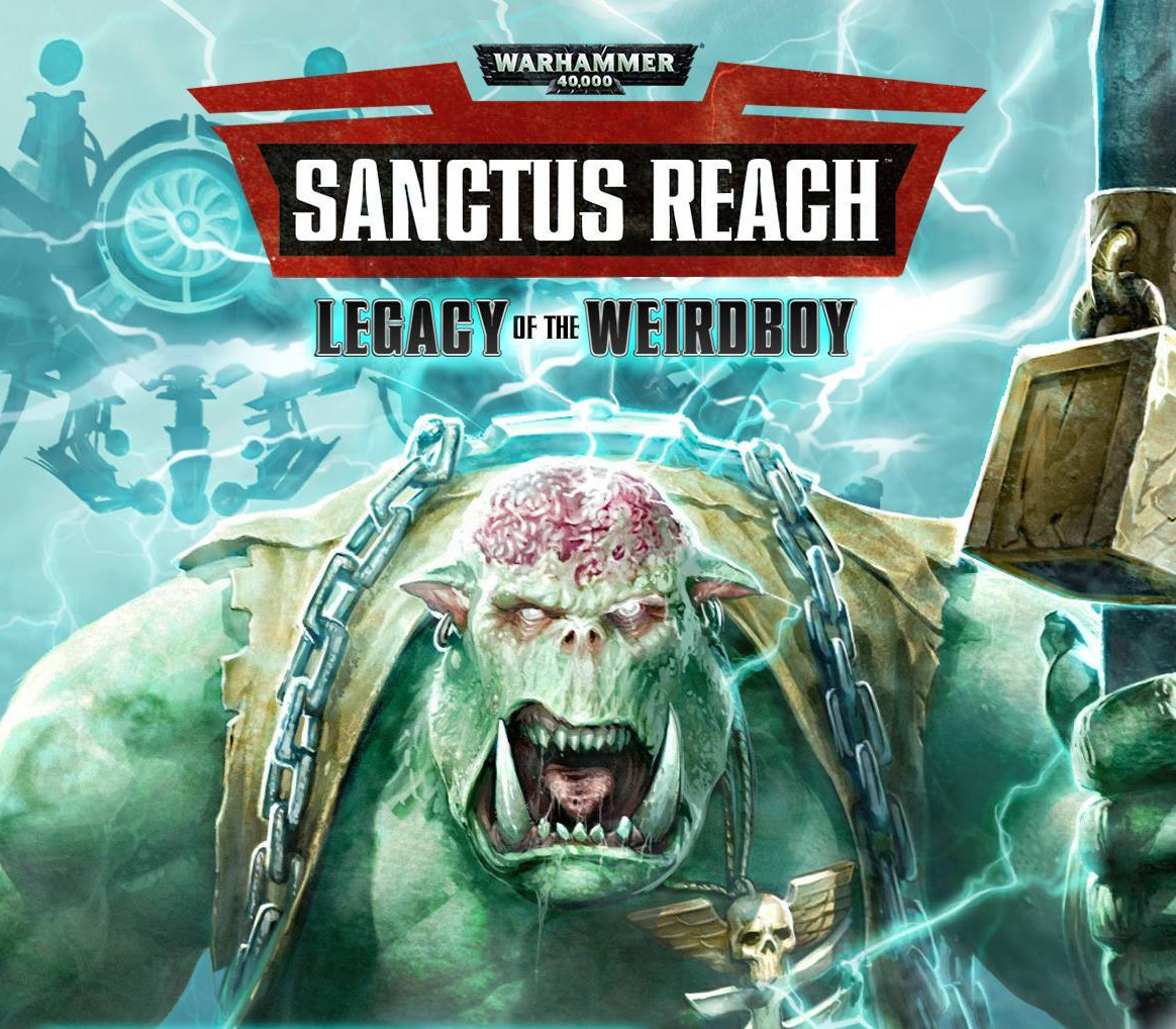Warhammer 40,000: Sanctus Reach - Legacy of the Weirdboy DLC PC Steam Ключ