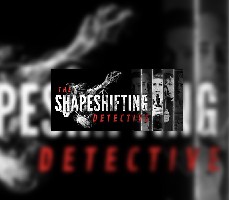 The Shapeshifting Detective EU Steam Ключ