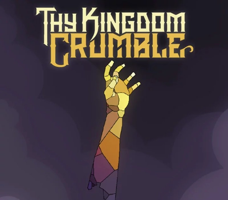 Thy Kingdom Crumble Steam Ключ