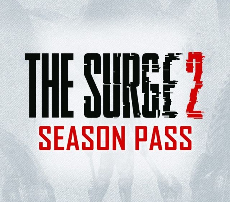 The Surge 2 - Сезонный пропуск DLC EU Steam Ключ