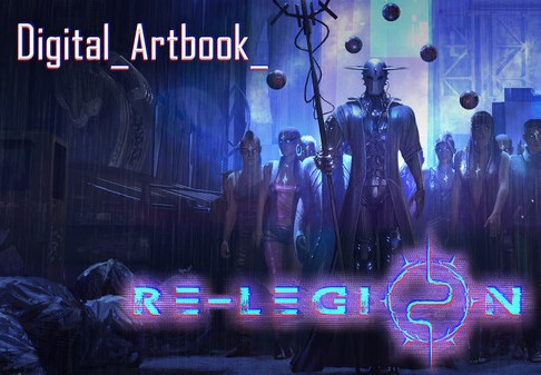 Re-Legion - Digital Artbook DLC Steam Ключ