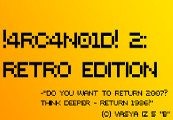 !4RC4N01D! 2: Retro издание Steam Ключ