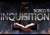 Tropico 5 - Inquisition DLC EU Steam Ключ