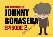 The Revenge of Johnny Bonasera: Episode 2 Steam Ключ